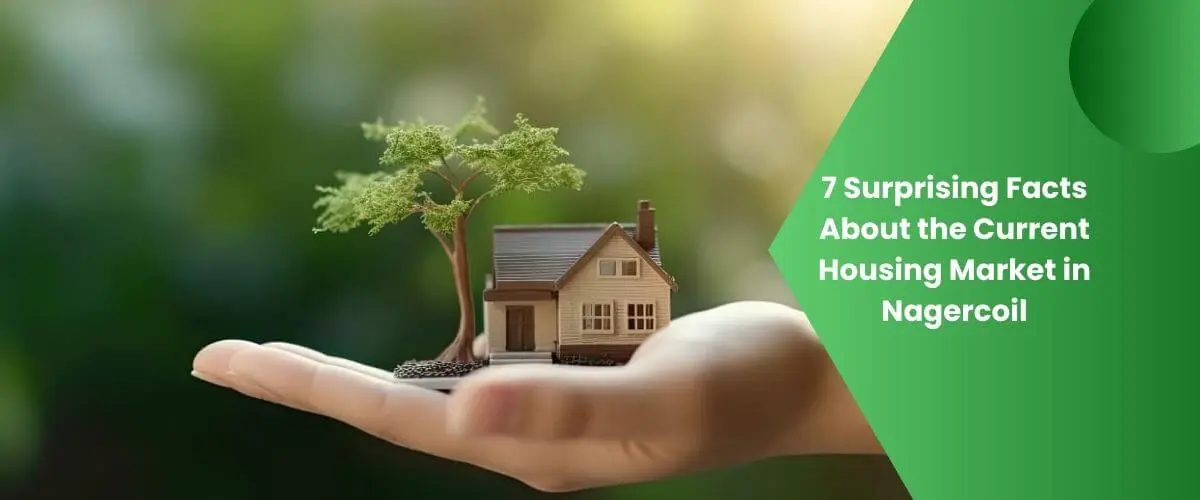 Housing Market Trends in Nagercoil