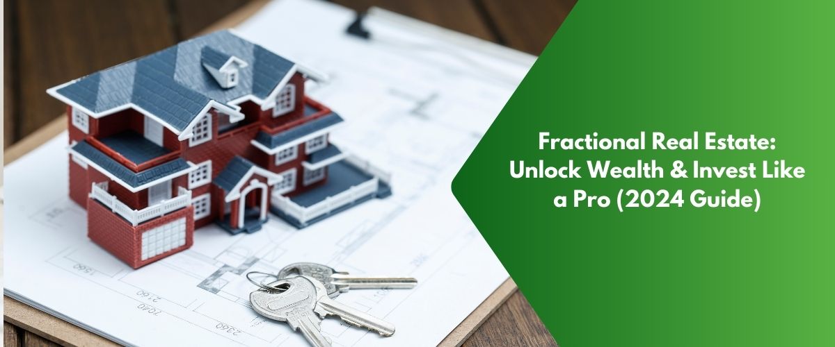 Fractional real estate